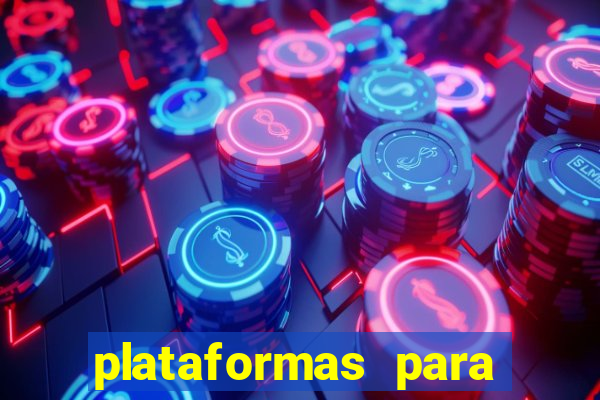 plataformas para jogar demo